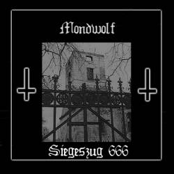 Mondwolf : Siegeszug 666